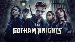 سریال شوالیه های گاتهام Gotham Knights فصل اول قسمت پایانی با زیرنویس فارسی