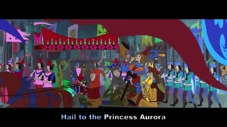 Hail to the Princess Aurora - Sleeping Beauty