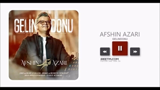 افشین آذری گلین دونو