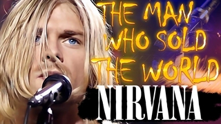 آهنگ The Man Who Sold The World از Nirvana همراه متن